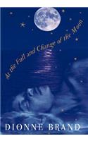 At the Full and Change of the Moon