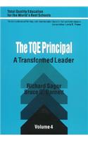 The TQE Principal: A Transformed Leader