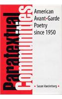 Paratextual Communities: American Avant-Garde Poetry Since 1950