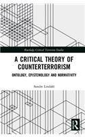 A Critical Theory of Counterterrorism