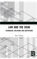Law and the Dead