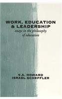 Work, Education & Leadership