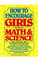 How to Encourage Girls in Math & Science Copyright 1986