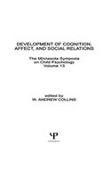 Development of Cognition, Affect, and Social Relations