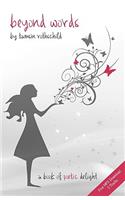 Beyond Words - A Book of Poetic Delight
