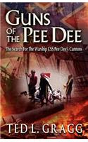 Guns of the Pee Dee