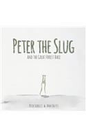 Peter the Slug and the Great Forest Race