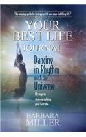 Dancing in Rhythm with the Universe