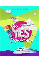 Yes Experience