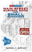 Main Street Survival Guide for Small Businesses