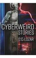 CyberWeird Stories