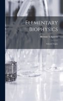 Elementary Biophysics