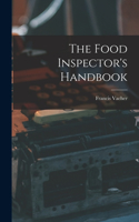 Food Inspector's Handbook