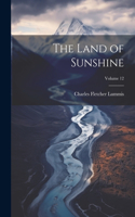 Land of Sunshine; Volume 12