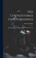 Dio Chrysostomus und Posidonius
