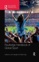 Routledge Handbook of Global Sport