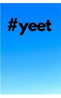 #yeet