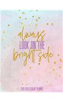 Always Look on The Bright Side 2019-2020 Student Planner