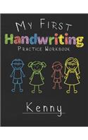 My first Handwriting Practice Workbook Kenny