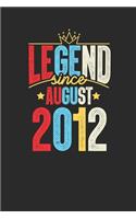 Legend Since August 2012: Graph Paper Notebook / Journal (6" X 9" - 5 Squares per inch - 120 Pages) - 7th Birthday Gift Idea