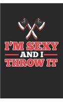 I'm Sexy and I Throw It