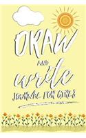 Draw and Write Journal for Girls