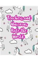 Teachers and Unicorns Rule the World