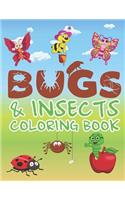 Bugs and Insects Coloring Book: Activity Book For Kids 20 Single-Sided Drawings To Color