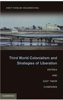 Third World Colonialism and Strategies of Liberation