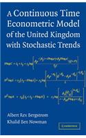 Continuous Time Econometric Model of the United Kingdom with Stochastic Trends