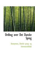Ordbog Over Det Danske Sprog