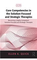 Core Competencies in the Solution-Focused and Strategic Therapies