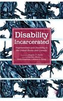 Disability Incarcerated