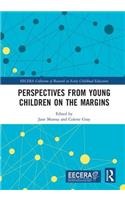 Perspectives from Young Children on the Margins