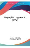Biographie Liegeoise V1 (1836)