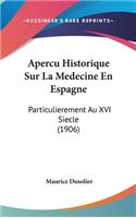 Apercu Historique Sur La Medecine En Espagne