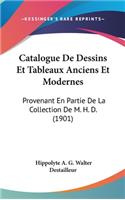Catalogue De Dessins Et Tableaux Anciens Et Modernes