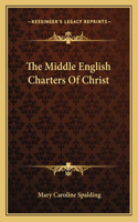 Middle English Charters of Christ