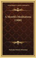 A Month's Meditations (1900)