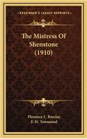 Mistress Of Shenstone (1910)