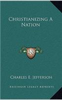 Christianizing a Nation