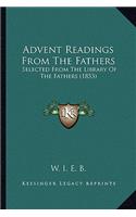 Advent Readings From The Fathers