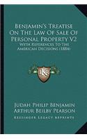 Benjamin's Treatise on the Law of Sale of Personal Property V2