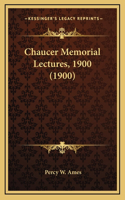 Chaucer Memorial Lectures, 1900 (1900)