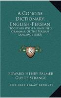 A Concise Dictionary, English-Persian