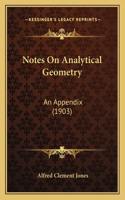 Notes On Analytical Geometry