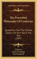 Proverbial Philosophy Of Confucius