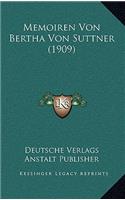 Memoiren Von Bertha Von Suttner (1909)