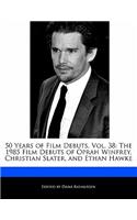 50 Years of Film Debuts, Vol. 38