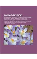 Powiat Gryficki: Gmina Brojce, Gmina Gryfice, Gmina Karnice, Gmina P Oty, Gmina Rewal, Gmina Trzebiatow